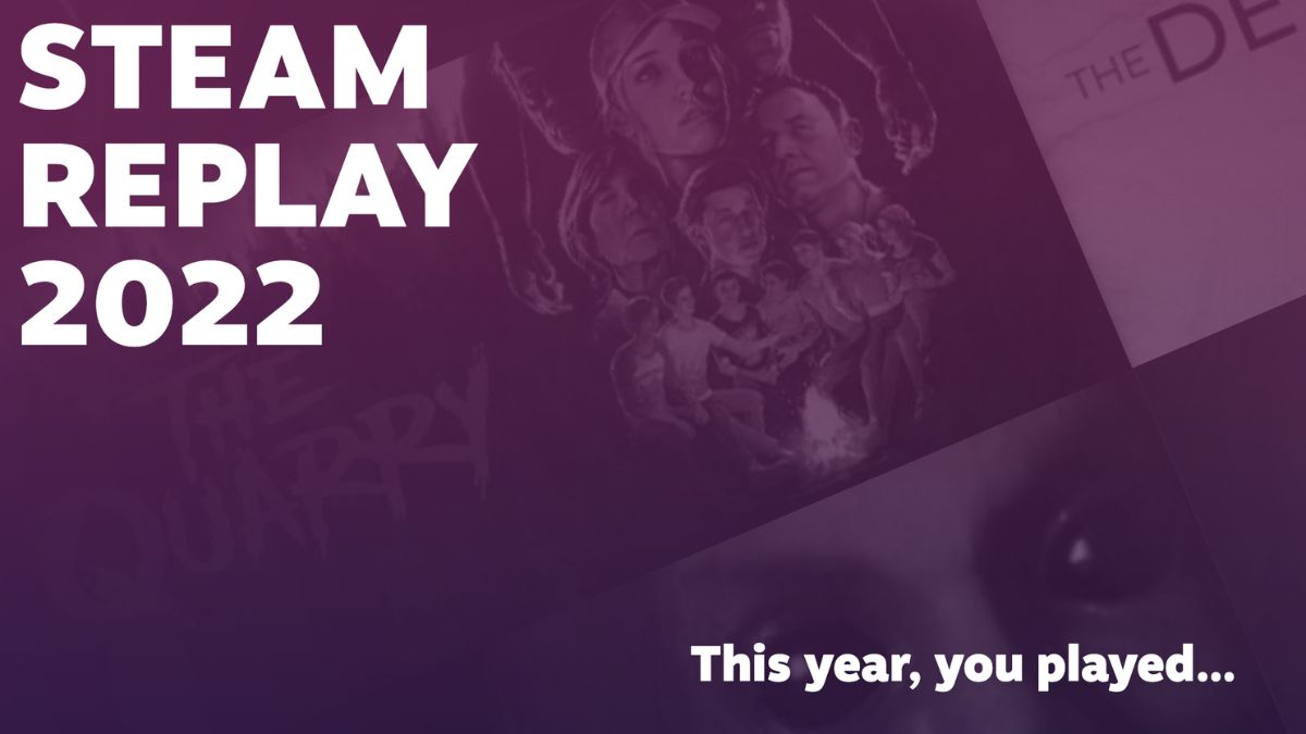 Steam Replay 2022: PC Gamers Get a Recap, With Statistics on Their Past Year